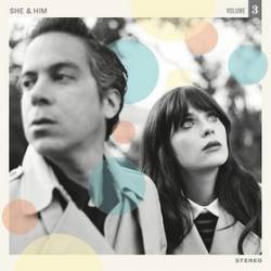 She And Him : Volume Three